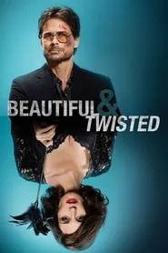 Beautiful & Twisted (2015) Beautiful & Twisted (2015)
