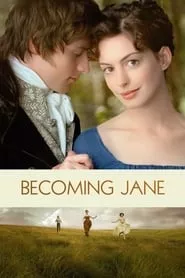 Becoming Jane (2007) Becoming Jane (2007)