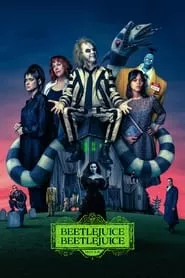 Beetlejuice Beetlejuice (2024) Beetlejuice Beetlejuice (2024)