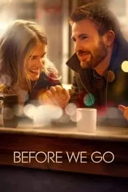 Before We Go (2014) Before We Go (2014)