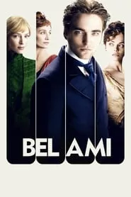 Bel Ami (2012) Bel Ami (2012)
