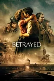 Betrayed (2020) Betrayed (2020)
