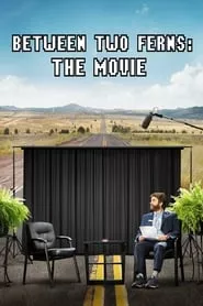 Between Two Ferns: The Movie (2019) Between Two Ferns: The Movie (2019)