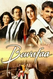 Bewafaa (2005) Bewafaa (2005)
