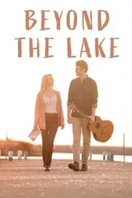 Beyond the Lake (2022) Beyond the Lake (2022)