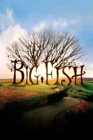 Big Fish (2003) Big Fish (2003)