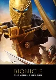 Bionicle: The Legend Reborn (2009) Bionicle: The Legend Reborn (2009)