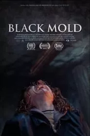 Black Mold (2025) Black Mold (2025)