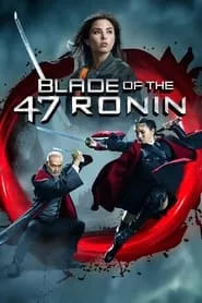 Blade of the 47 Ronin (2022) Blade of the 47 Ronin (2022)