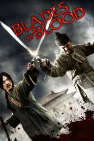Blades of Blood (2010) Blades of Blood (2010)