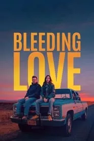 Bleeding Love (2024) Bleeding Love (2024)