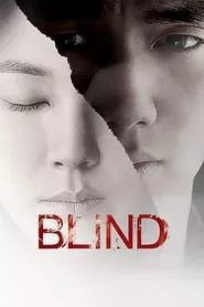 Blind (2011) Blind (2011)