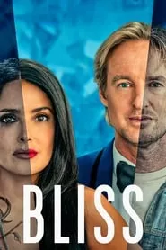 Bliss (2021) Bliss (2021)