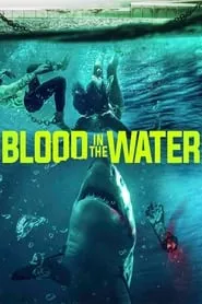 Blood in the Water (2022) Blood in the Water (2022)