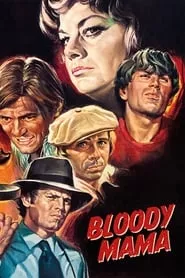 Bloody Mama (1970) Bloody Mama (1970)