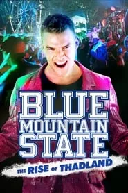 Blue Mountain State: The Rise of Thadland (2016) Blue Mountain State: The Rise of Thadland (2016)