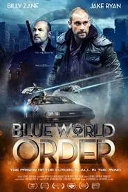 Blue World Order (2017) Blue World Order (2017)
