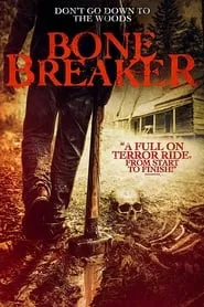 Bone Breaker (2020) Bone Breaker (2020)