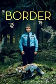 Border (2018) Border (2018)
