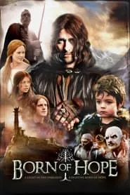 Born of Hope (2009) Born of Hope (2009)