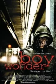 Boy Wonder (2010) Boy Wonder (2010)