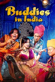 Buddies In India (2017) Buddies In India (2017)