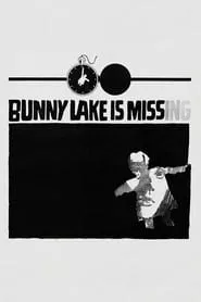 Bunny Lake Is Missing (1965) Bunny Lake Is Missing (1965)