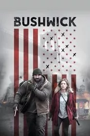 Bushwick (2017) Bushwick (2017)