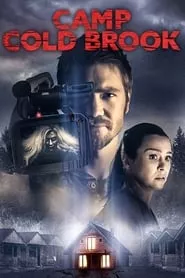 Camp Cold Brook (2018) Camp Cold Brook (2018)