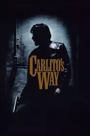 Carlito’s Way (1993) Carlito’s Way (1993)