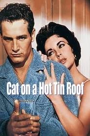 Cat on a Hot Tin Roof (1958) Cat on a Hot Tin Roof (1958)