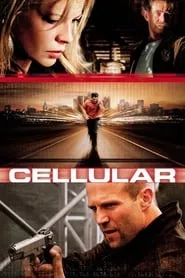 Cellular (2004) Cellular (2004)