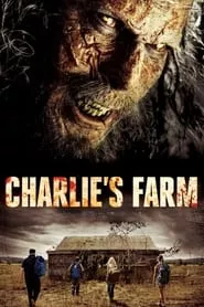 Charlie’s Farm (2014) Charlie’s Farm (2014)