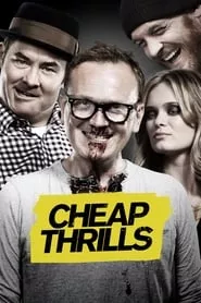Cheap Thrills (2013) Cheap Thrills (2013)