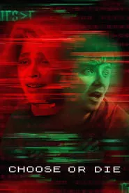 Choose or Die (2022) Choose or Die (2022)