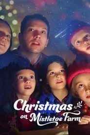 Christmas on Mistletoe Farm (2022) Christmas on Mistletoe Farm (2022)