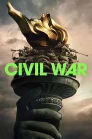 Civil War (2024) Civil War (2024)