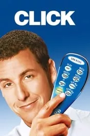 Click (2006) Click (2006)