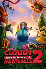 Cloudy with a Chance of Meatballs 2 (2013) Cloudy with a Chance of Meatballs 2 (2013)
