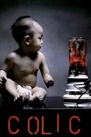 Colic (2006) Colic (2006)