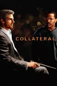 Collateral (2004) Collateral (2004)