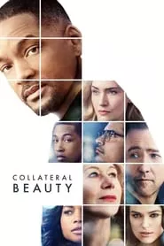 Collateral Beauty (2016) Collateral Beauty (2016)