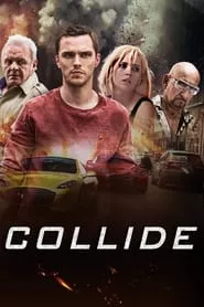 Collide (2016) Collide (2016)