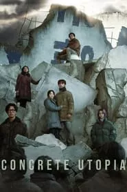 Concrete Utopia (2023) Concrete Utopia (2023)