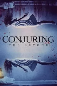 Conjuring: The Beyond (2022) Conjuring: The Beyond (2022)