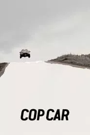 Cop Car (2015) Cop Car (2015)