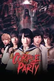 Corpse Party (2015) Corpse Party (2015)