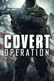 Covert Operation (2014) Covert Operation (2014)
