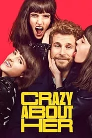 Crazy About Her (2021) Crazy About Her (2021)
