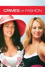 Crimes of Fashion (2004) Crimes of Fashion (2004)